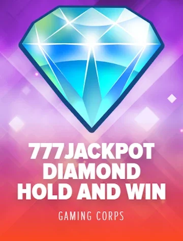 777 Jackpot Diamond Hold and Win by Gaming Corps, a Slots Charm 777 slot with 95.5% RTP
