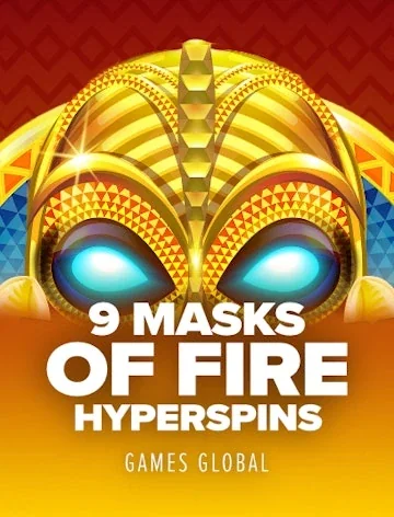 9 Masks of Fire HyperSpins by Games Global, a Slots Charm 777 slot with 96.09% RTP