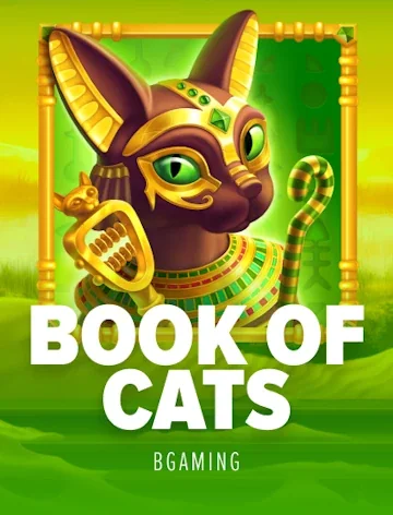Book of Cats by BGaming, a Slots Charm 777 slot with 96.24% RTP