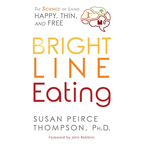 Bright Line Eating Audiobook
