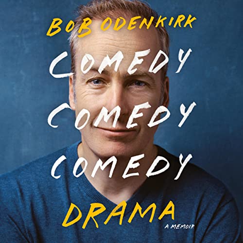 Comedy Comedy Comedy Drama Audiobook
