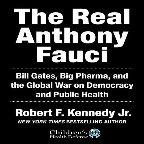 The Real Anthony Fauci Audiobook
