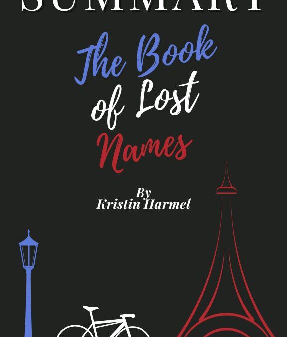 The Book of Lost Names Summary