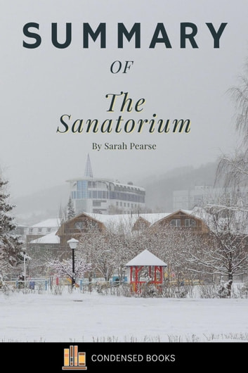 The Sanatorium summary