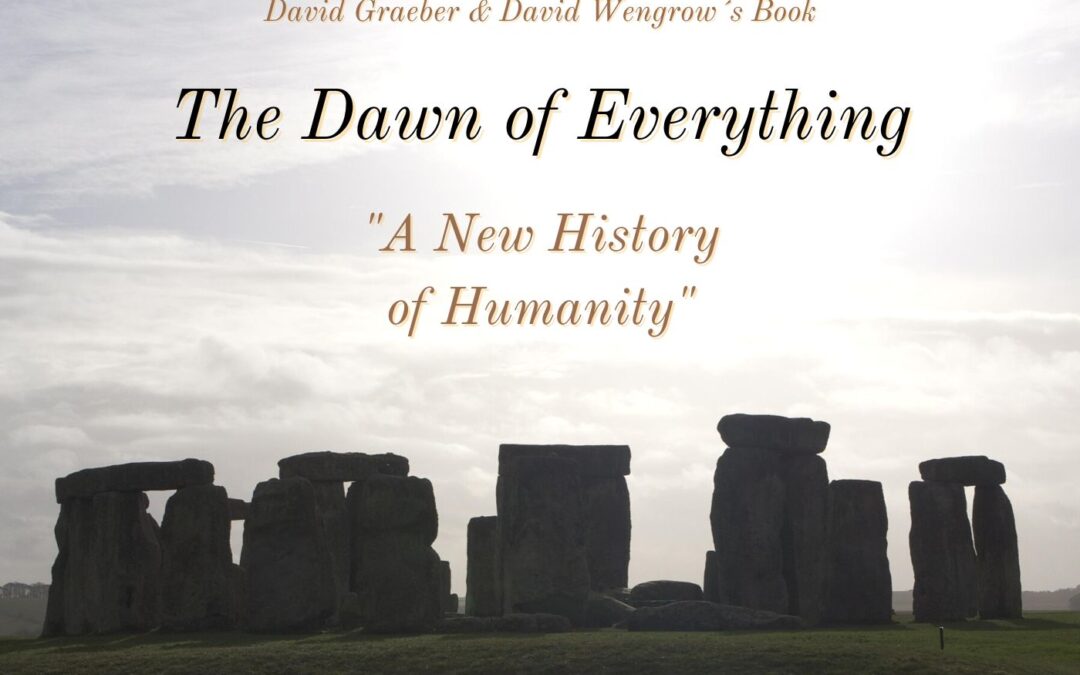 The Dawn of Everything Summary