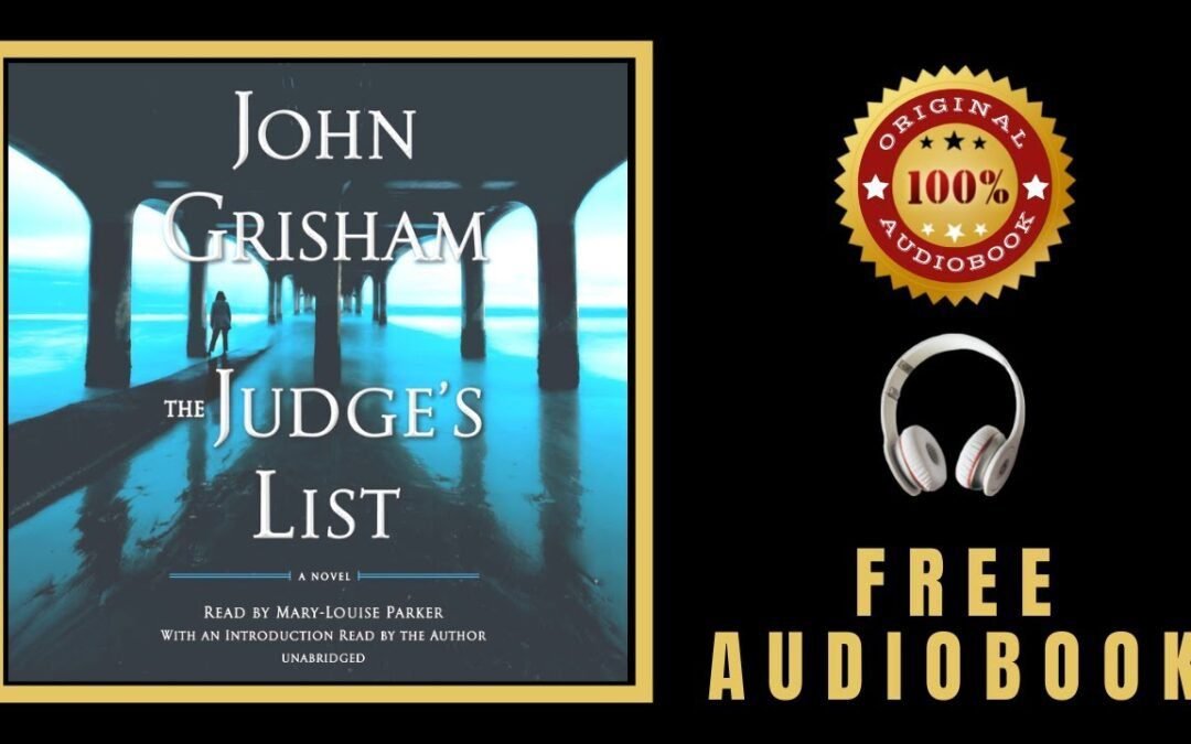 John Grisham The Judge's List Audiobook 🎧 Free Audiobooks in English