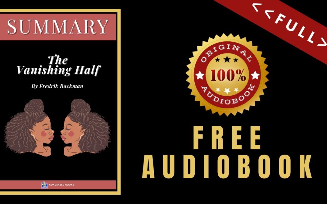 The Vanishing Half Summary Audiobook 🎧 Britt Bennett 🎧