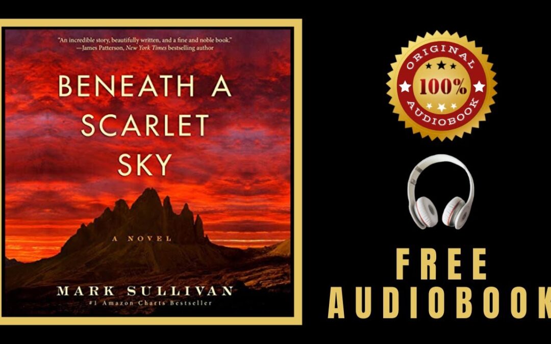 Beneath a Scarlet Sky Audiobook 🎧 Mark Sullivan Audiobook 🎧 Free Audiobooks In English
