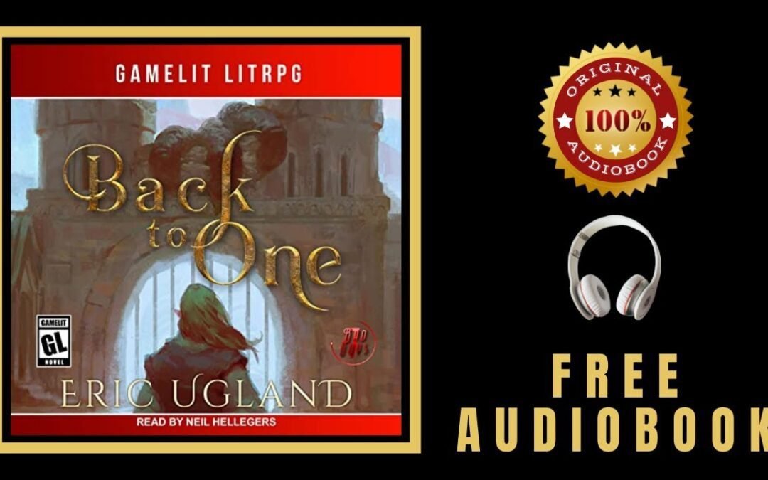 Back to One Audiobook 🎧 Eric Ugland Audiobook – Free Audiobooks in English