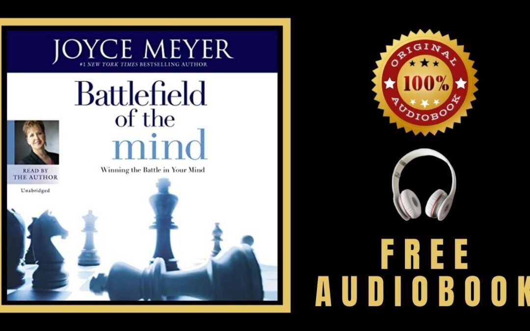 Battlefield of the Mind Audiobook 🎧 Joyce Meyer Audiobook – Free Audiobooks in English