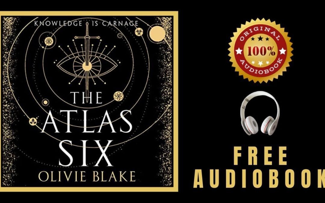 The Atlas Six Audiobook 🎧 Olivie Blake Audiobook – Free Audiobooks in English