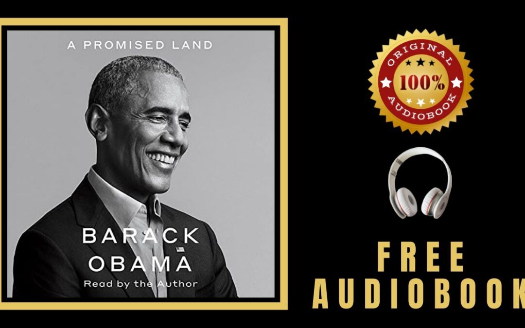 A Promised Land Audiobook 🎧 Barack Obama Audiobook – Free Audiobooks in English