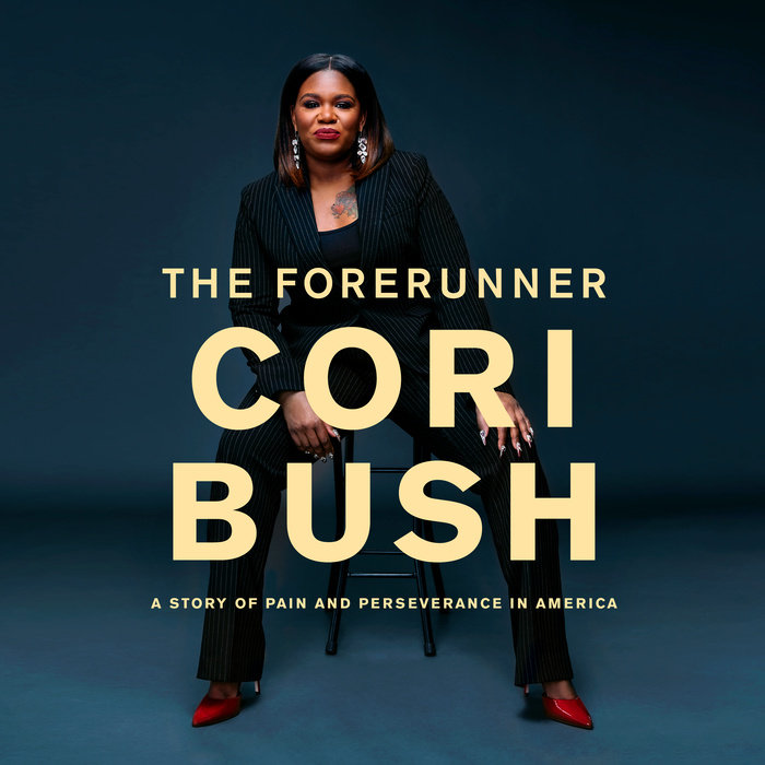 Cori Bush The Forerunner Audiobook