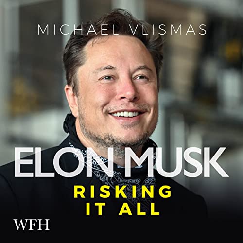 Elon Musk Risking It All audiobook