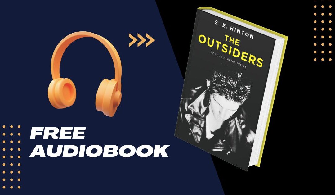 The Outsiders Audiobook by S.E. Hinton