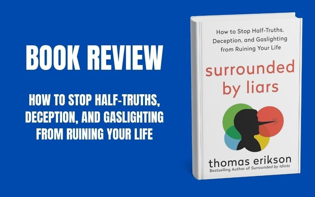 Surrounded by Liars Review